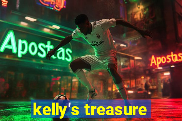 kelly's treasure