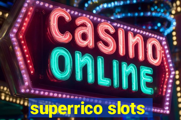 superrico slots