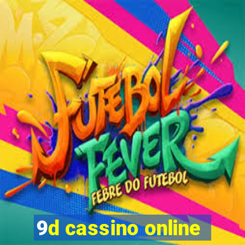 9d cassino online