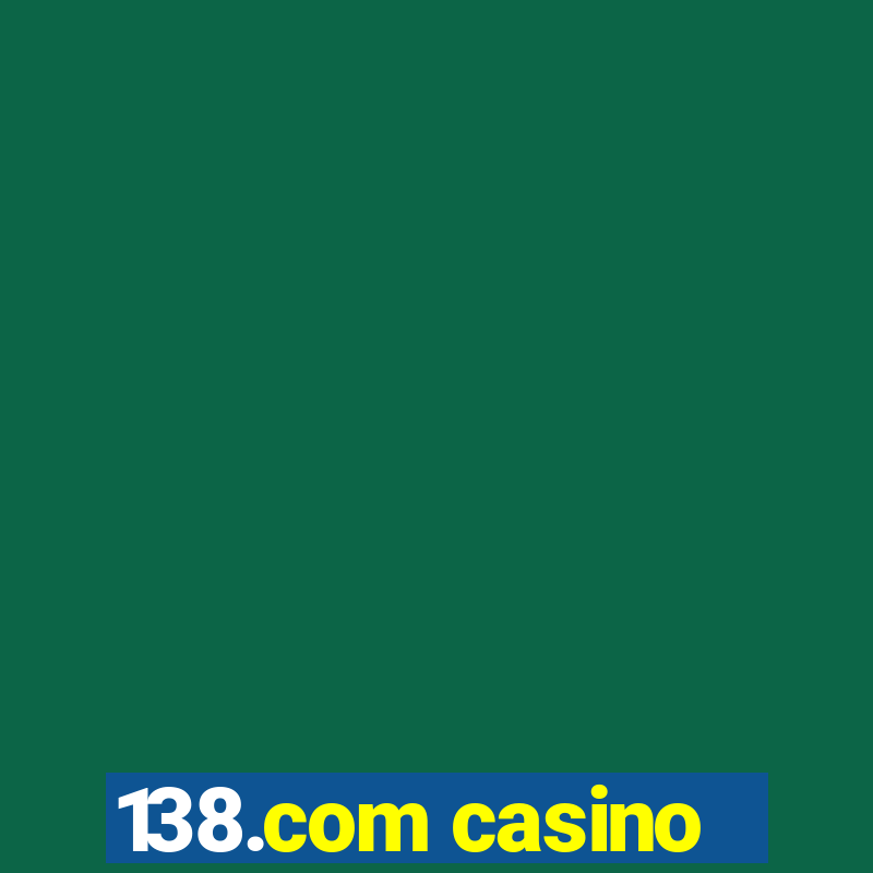 138.com casino