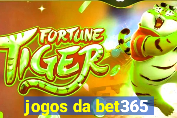 jogos da bet365