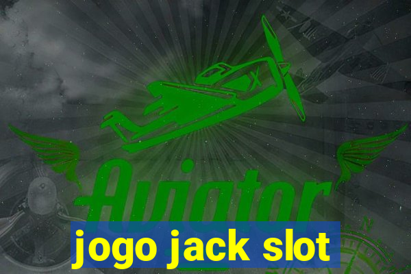 jogo jack slot