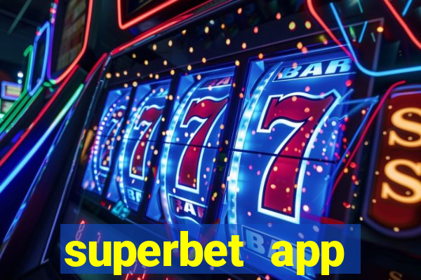 superbet app download apk