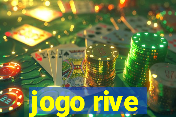 jogo rive