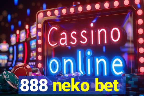 888 neko bet