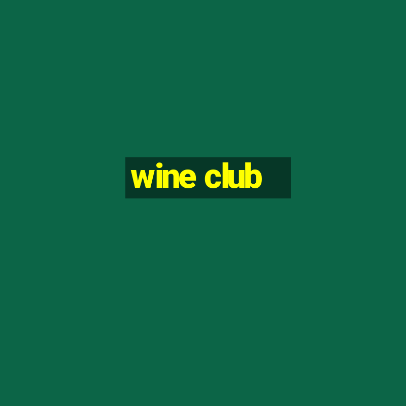 wine club