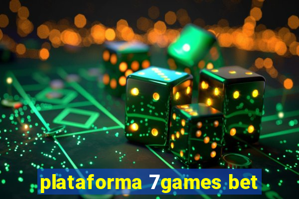 plataforma 7games bet