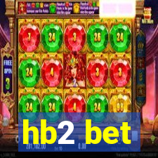 hb2 bet