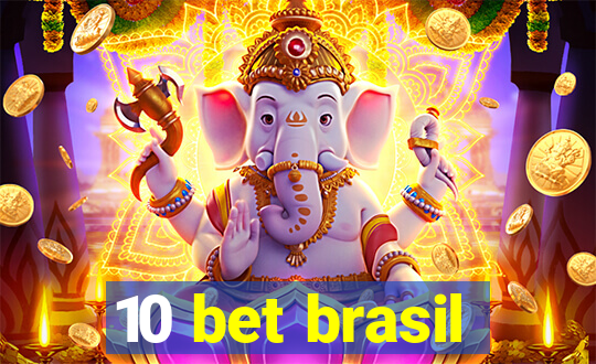 10 bet brasil