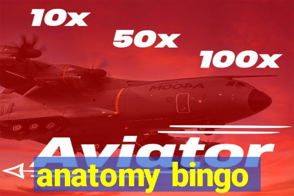 anatomy bingo