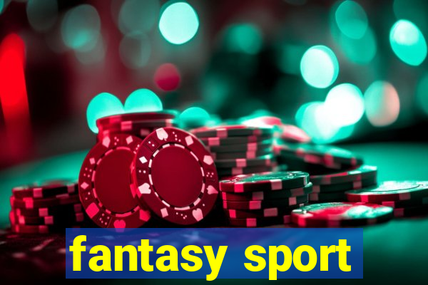 fantasy sport