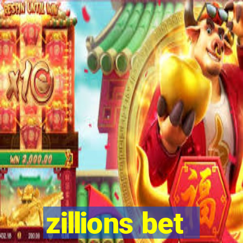 zillions bet