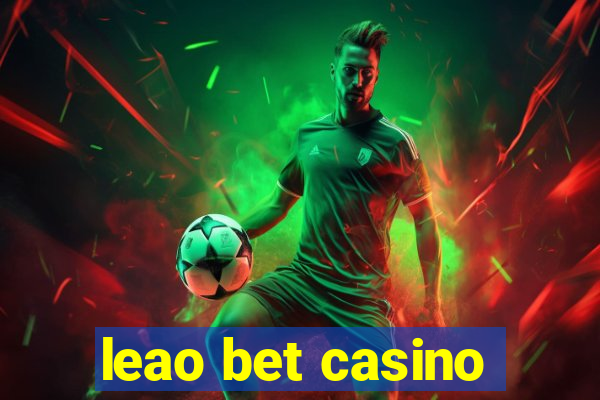 leao bet casino