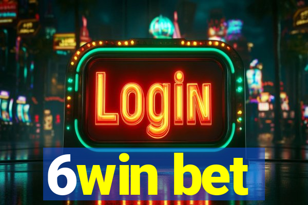 6win bet