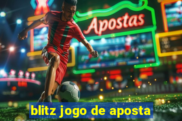 blitz jogo de aposta