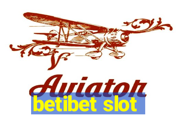 betibet slot