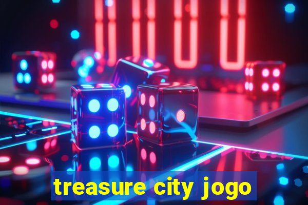 treasure city jogo