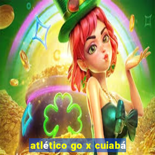 atlético go x cuiabá