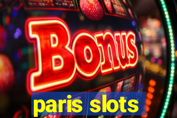 paris slots