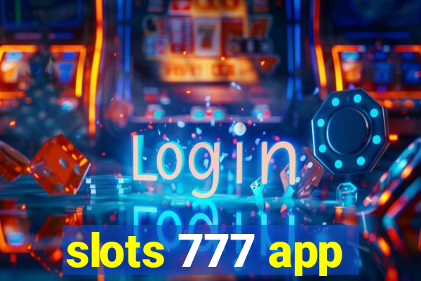 slots 777 app