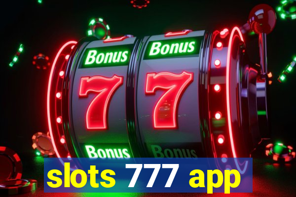 slots 777 app