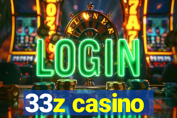 33z casino