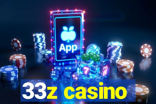 33z casino