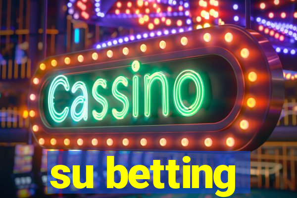 su betting