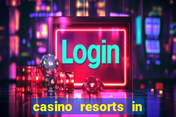 casino resorts in atlantic city