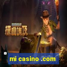 mi casino .com