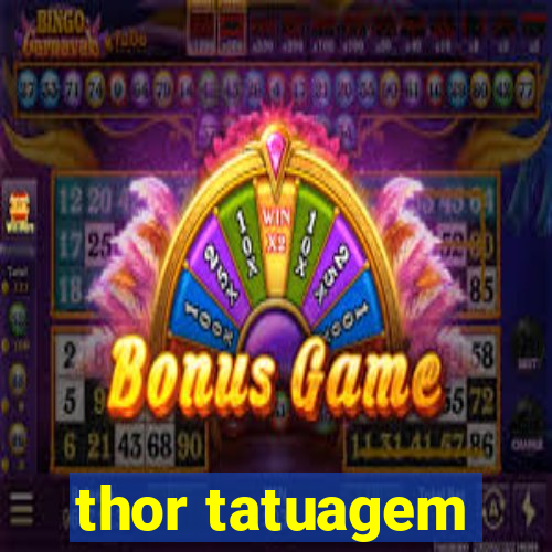 thor tatuagem