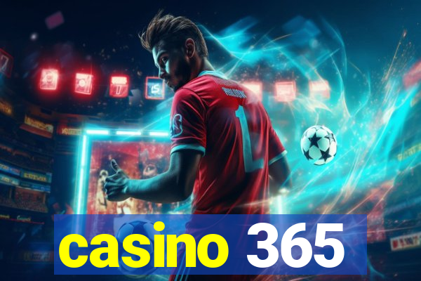 casino 365