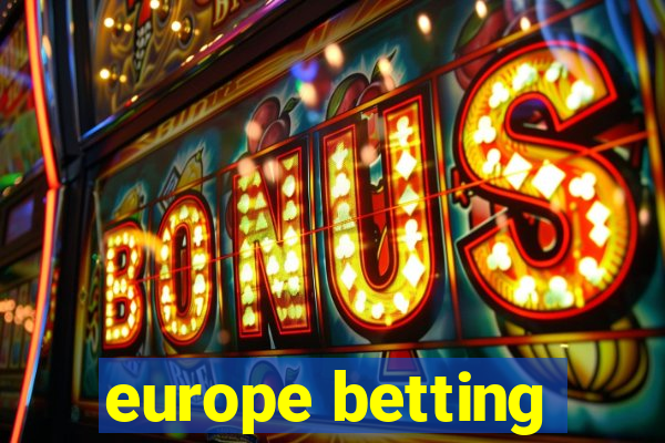 europe betting