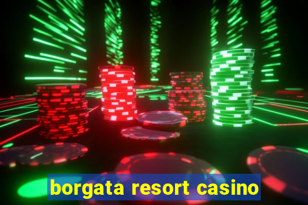 borgata resort casino