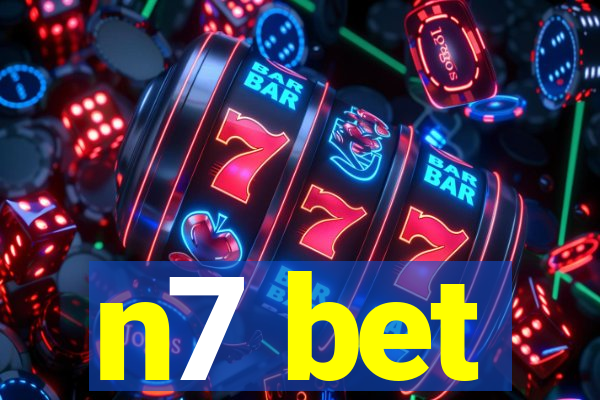 n7 bet