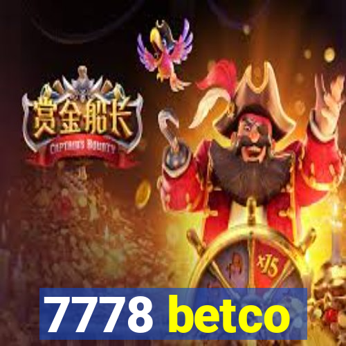 7778 betco