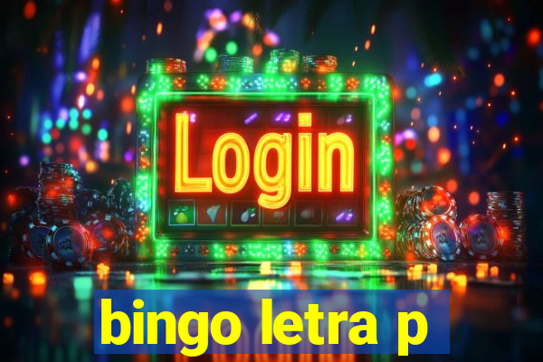 bingo letra p