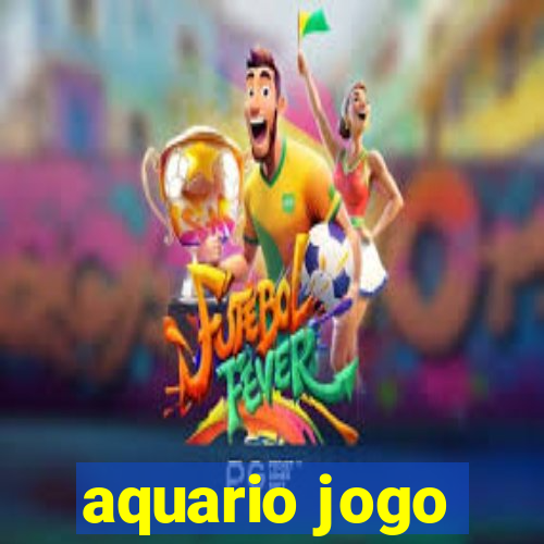 aquario jogo