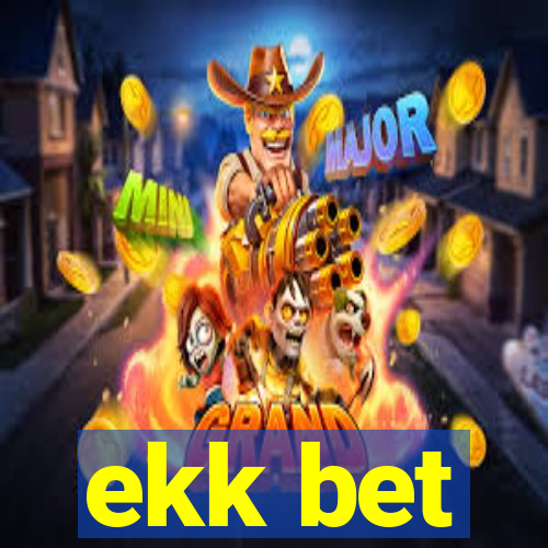 ekk bet