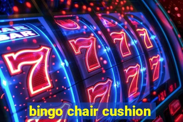 bingo chair cushion