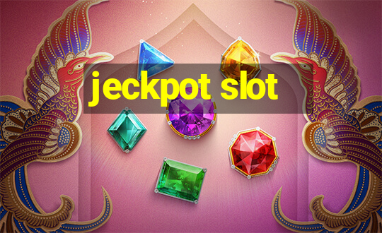 jeckpot slot