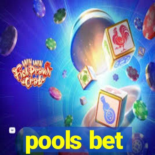 pools bet