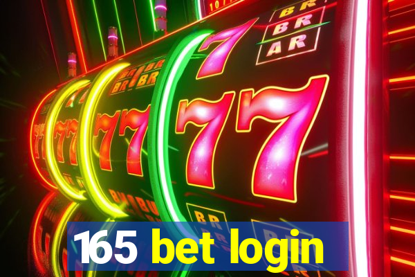 165 bet login