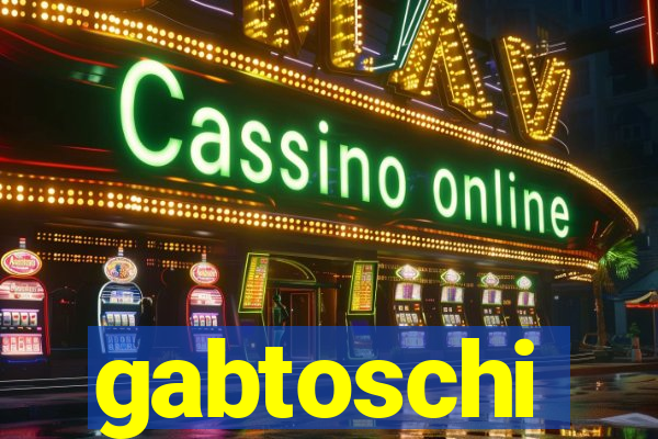 gabtoschi