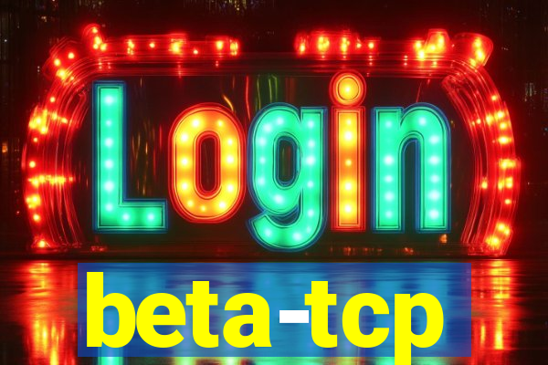 beta-tcp