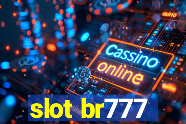 slot br777