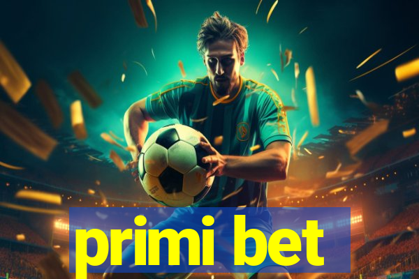 primi bet