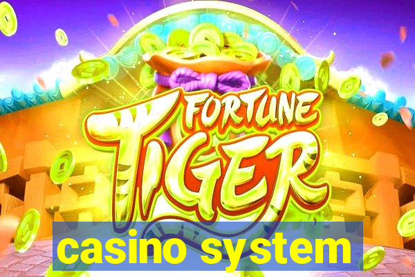 casino system