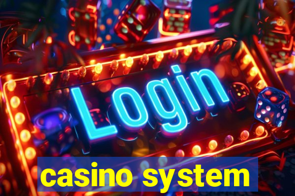 casino system