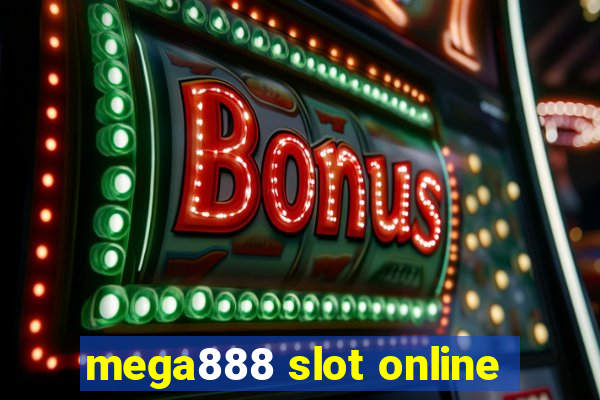 mega888 slot online